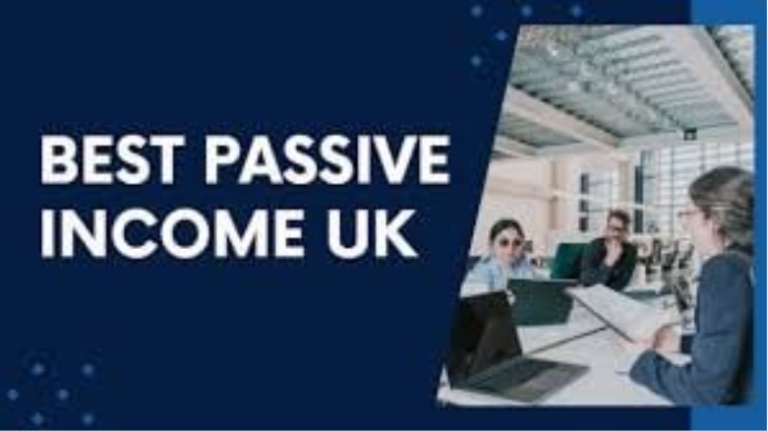 Best Passive Income UK